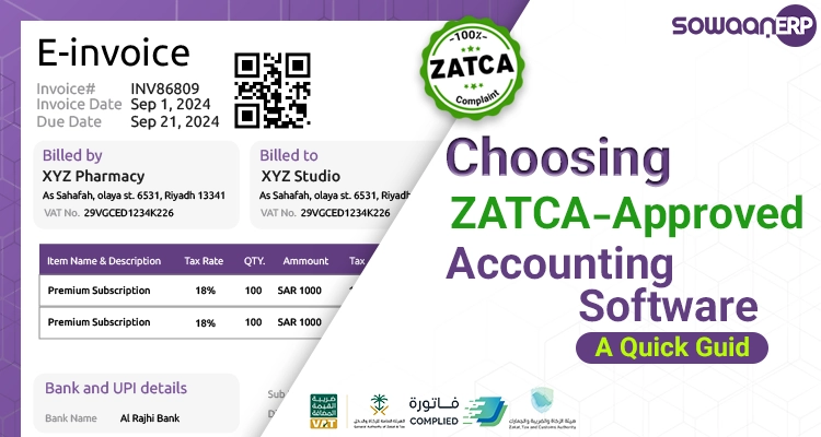 Choosing ZATCA-Approved Accounting Software: A Quick Guide