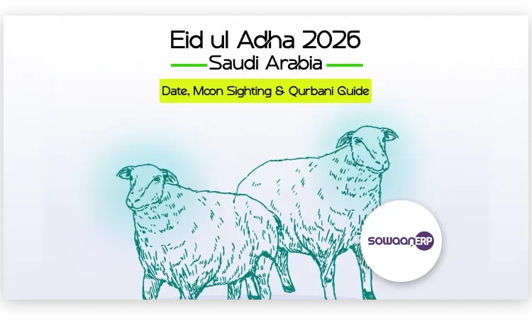  Eid ul Adha 2026 Saudi Arabia: Date, Moon Sighting & Qurbani Guide