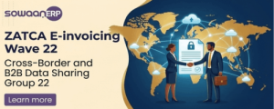 image highlights SowaanERP's solution for the Zakat, Tax and Customs Authority (ZATCA) E-invoicing initiative in Saudi Arabia.